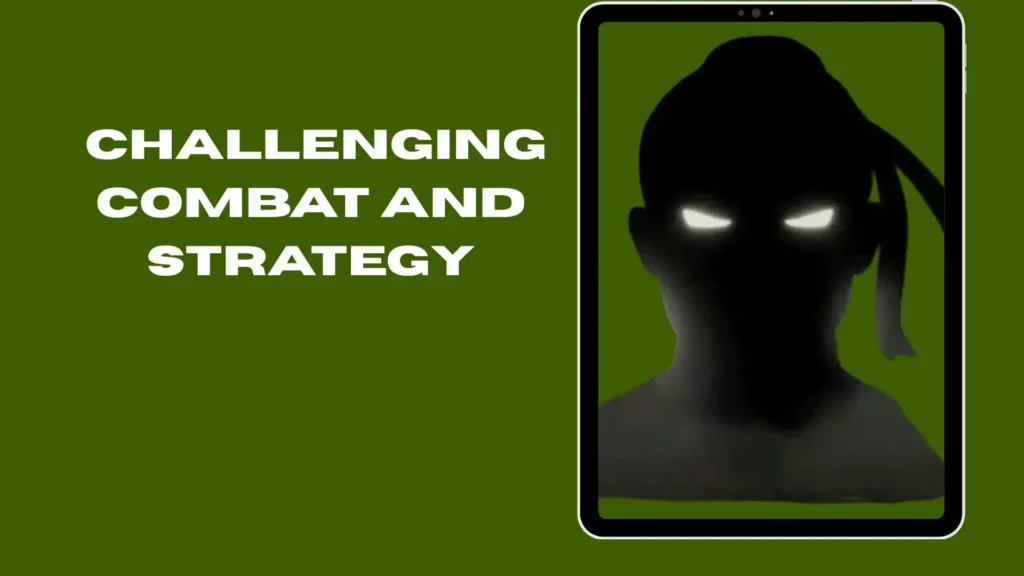challenging combat and strategy